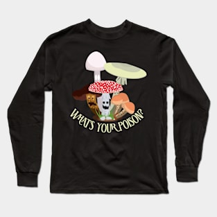 Poison Mushroom Gang Long Sleeve T-Shirt